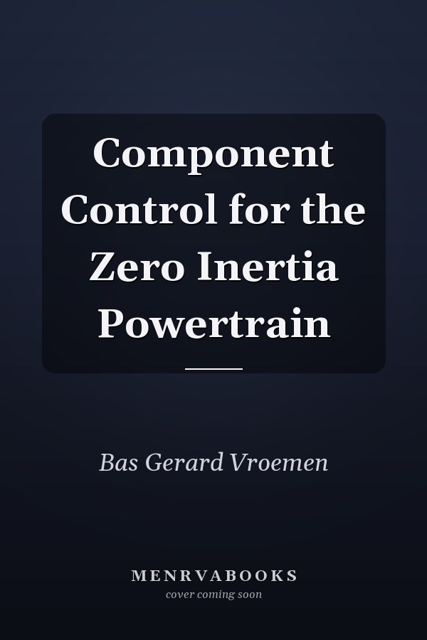 Component Control for the Zero Inertia Powertrain