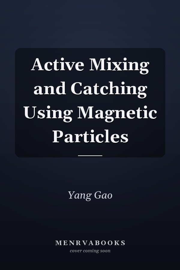 Active Mixing and Catching Using Magnetic Particles