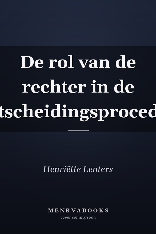 De rol van de rechter in de echtscheidingsprocedure
