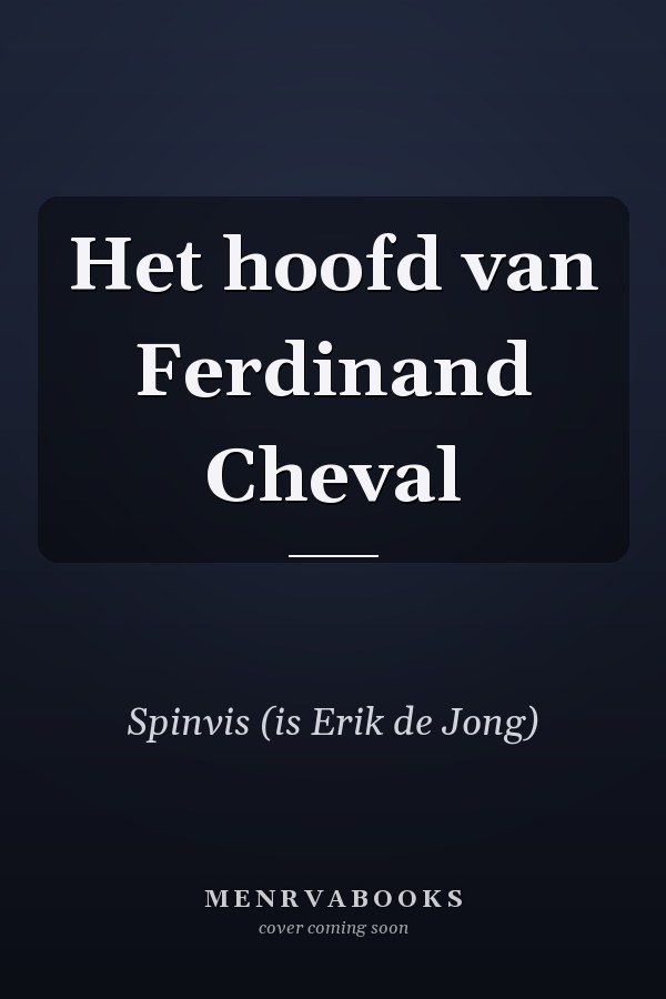 Het hoofd van Ferdinand Cheval