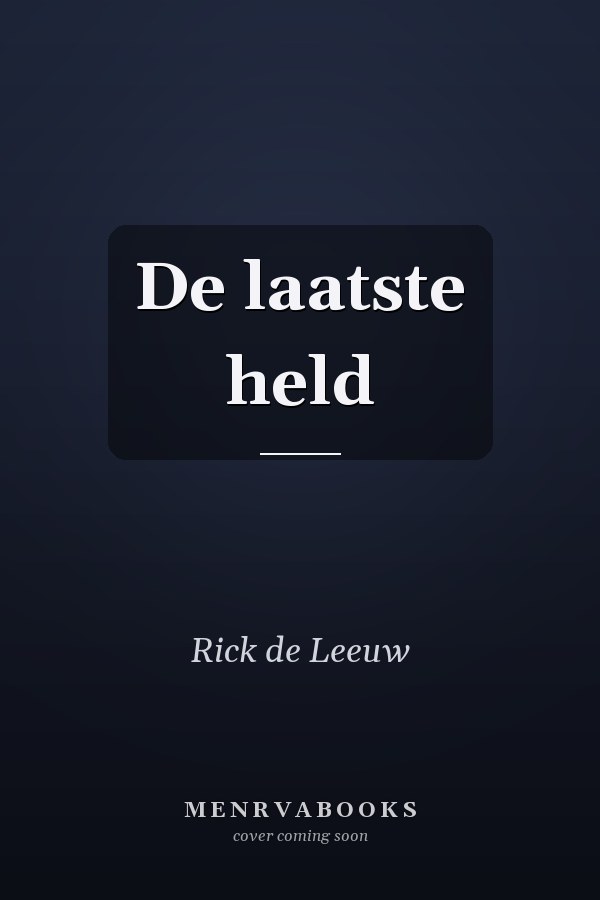 De laatste held
