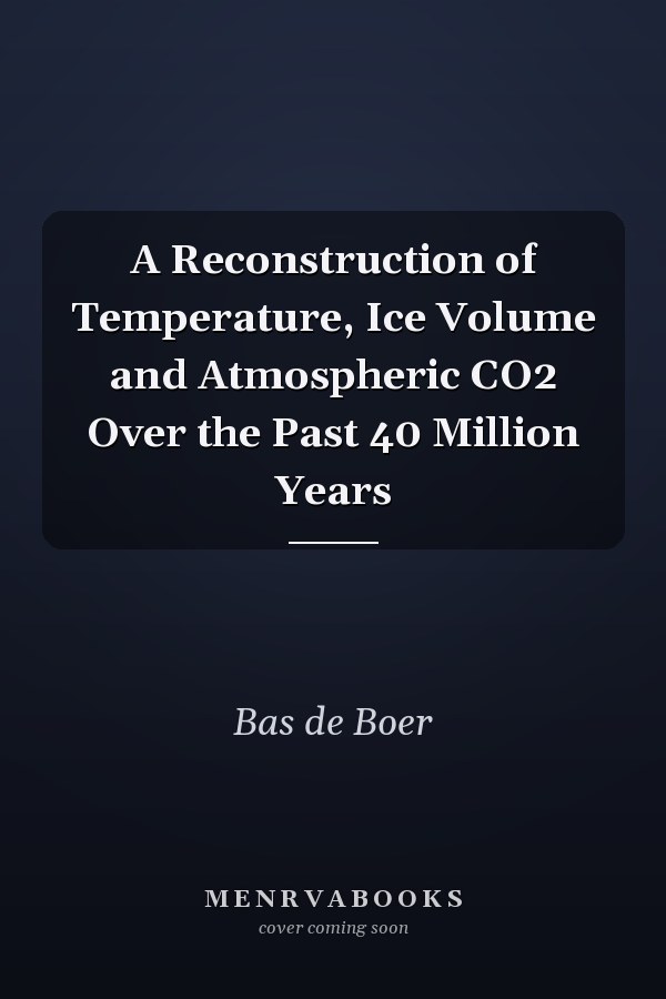 A Reconstruction of Temperature, Ice Volume and Atmospheric CO2 Over the Past 40 Million Years