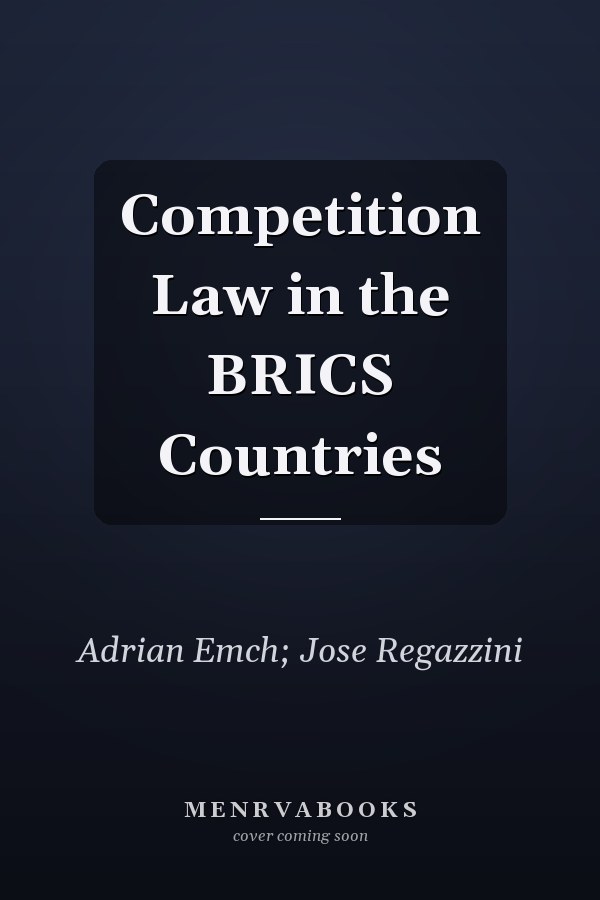 Competition Law in the BRICS Countries