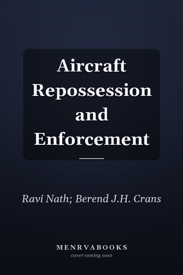 Aircraft Repossession and Enforcement