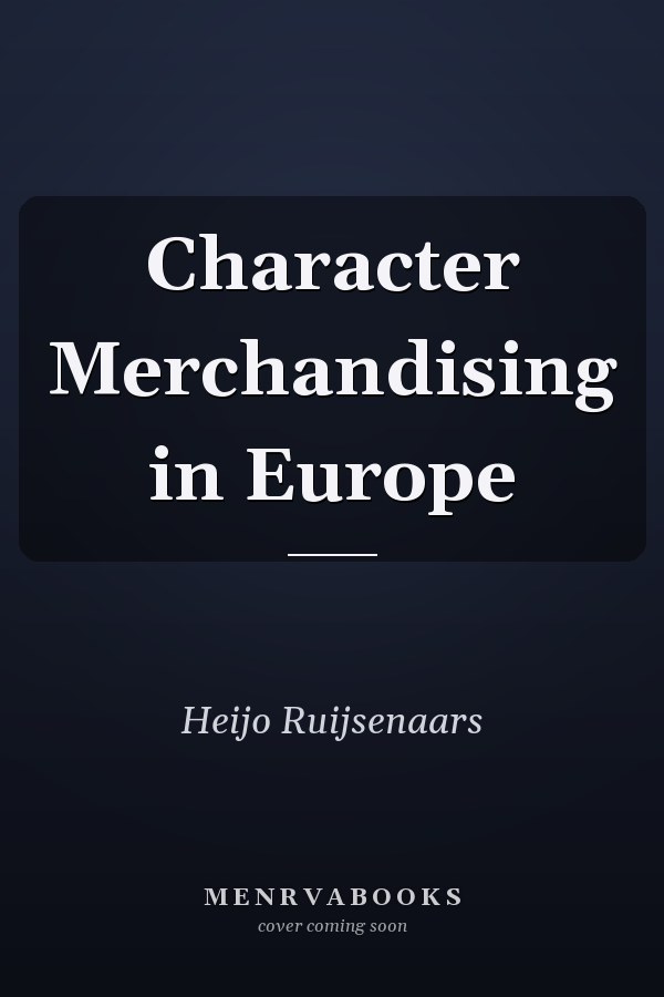 Character Merchandising in Europe