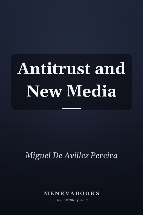 Antitrust and New Media