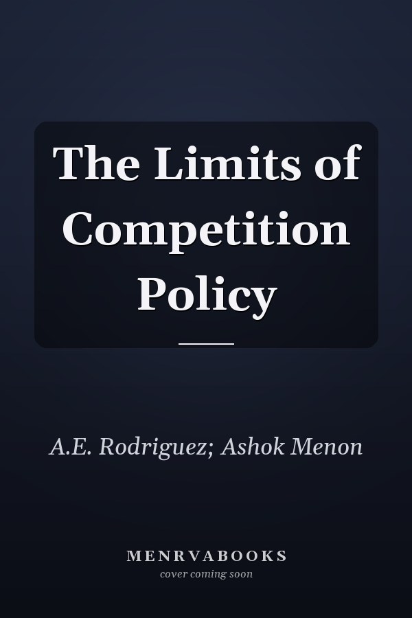 The Limits of Competition Policy