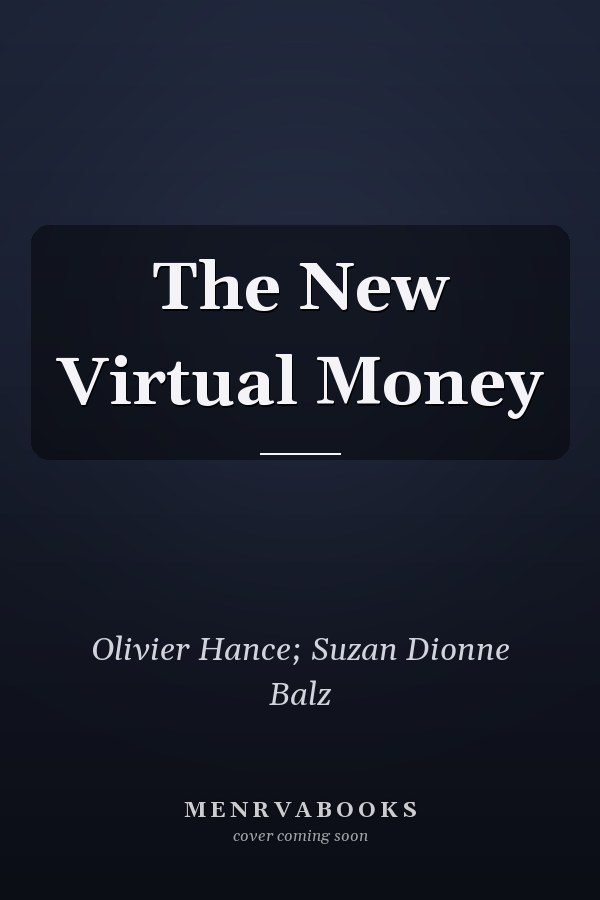 The New Virtual Money