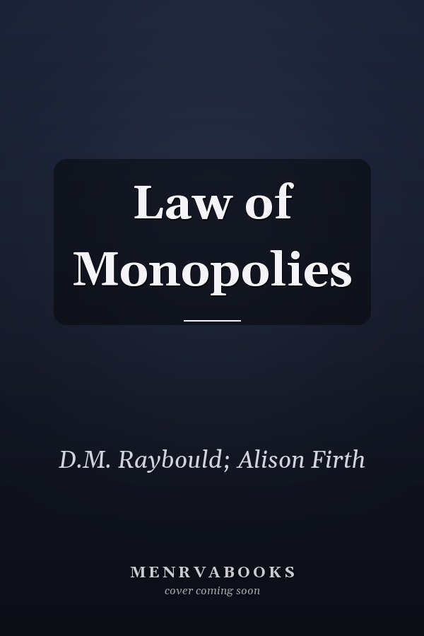 Law of Monopolies