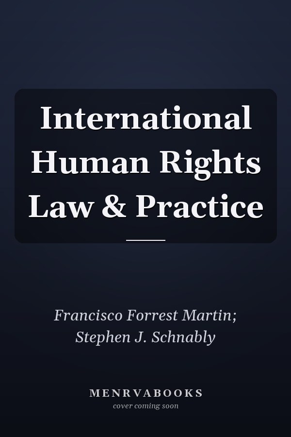 International Human Rights Law & Practice