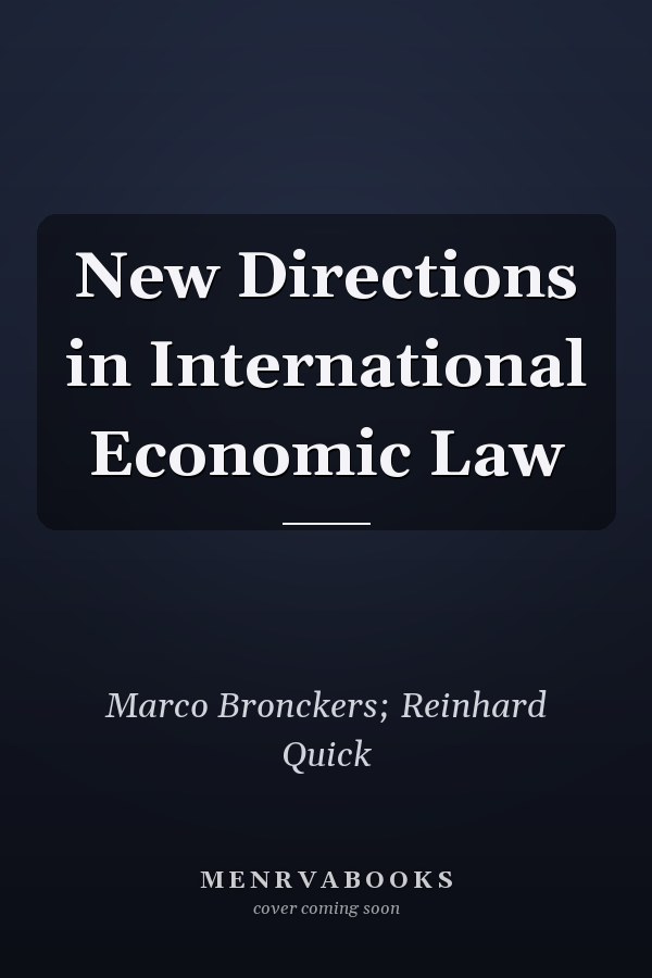 New Directions in International Economic Law