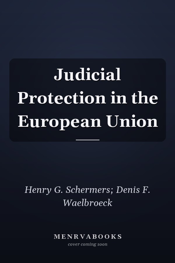 Judicial Protection in the European Union