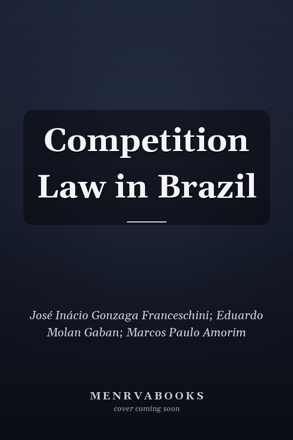 Competition Law in Brazil