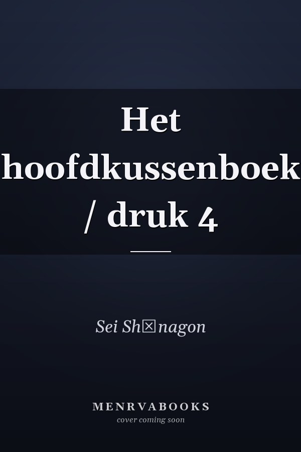 Het hoofdkussenboek / druk 4