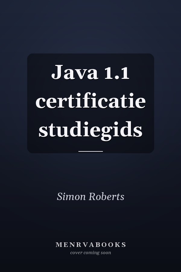 Java 1.1 certificatie studiegids