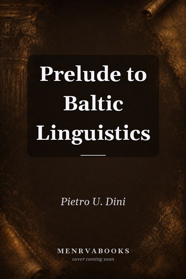 Prelude to Baltic Linguistics