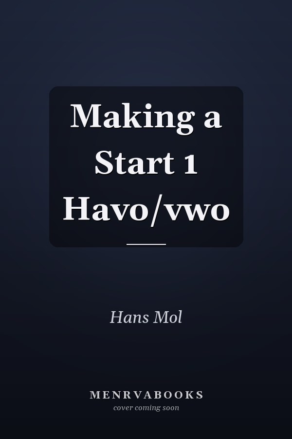 Making a Start 1 Havo/vwo