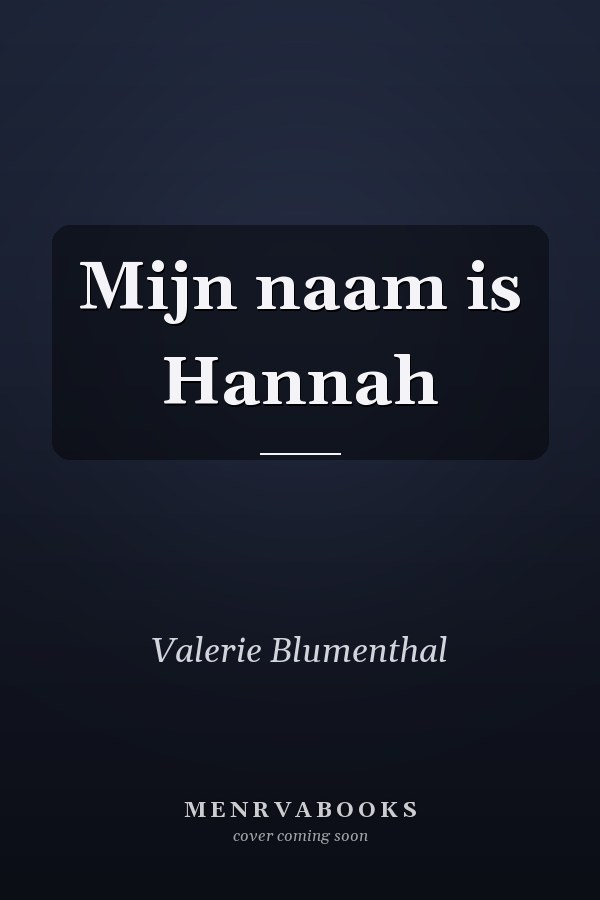 Mijn naam is Hannah