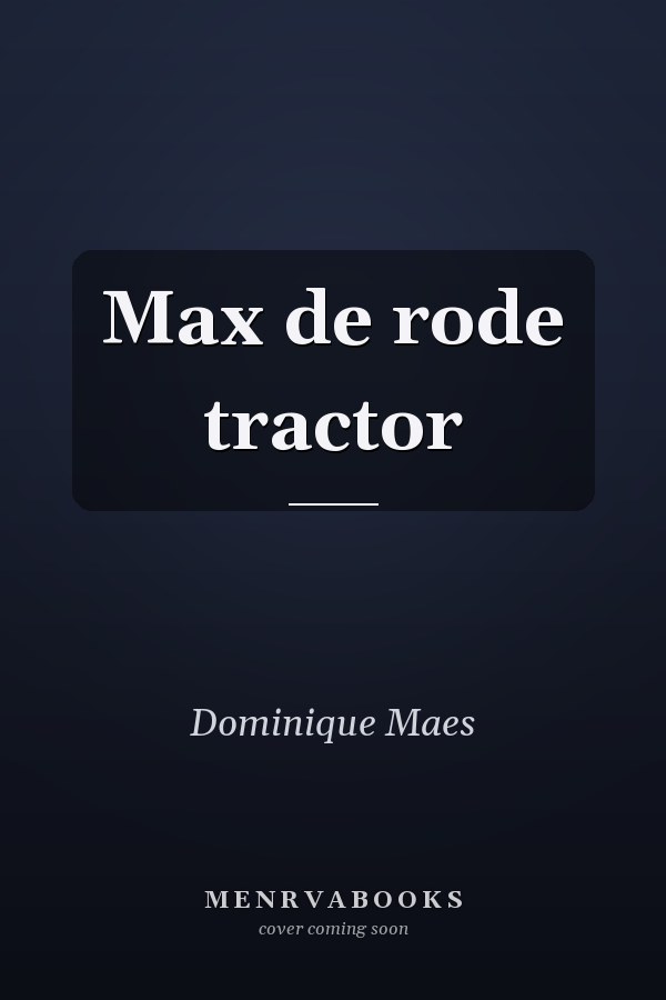 Max de rode tractor