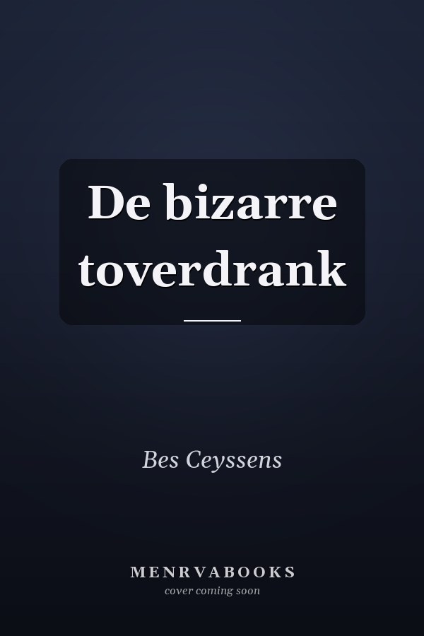 De bizarre toverdrank