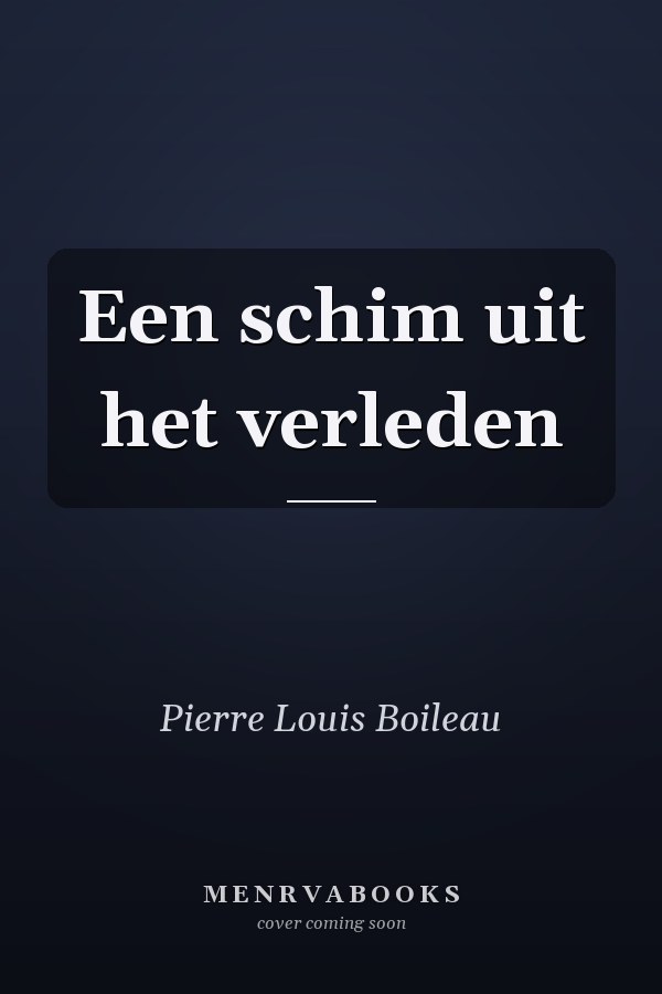 Een schim uit het verleden