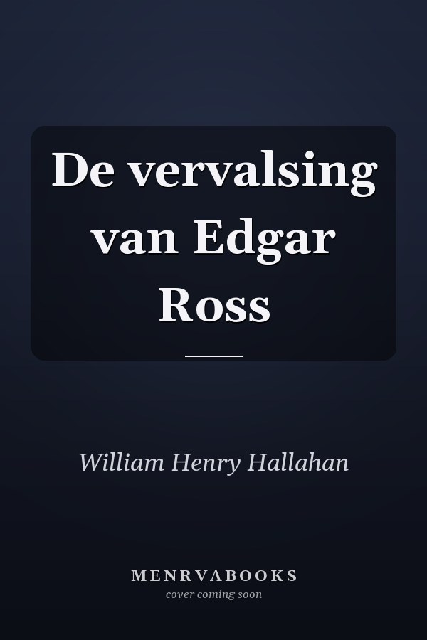 De vervalsing van Edgar Ross