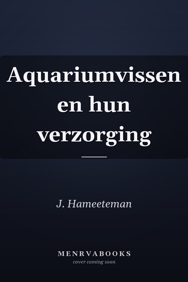 Aquariumvissen en hun verzorging