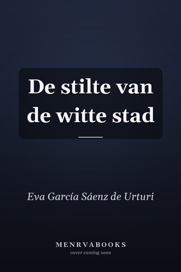 De stilte van de witte stad