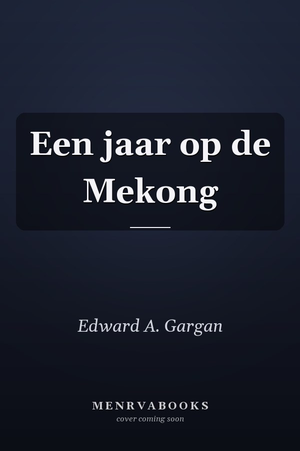 Een jaar op de Mekong