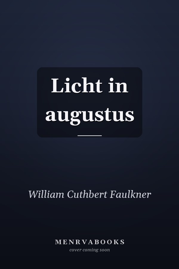 Licht in augustus