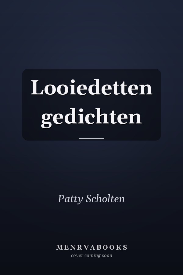 Looiedetten gedichten