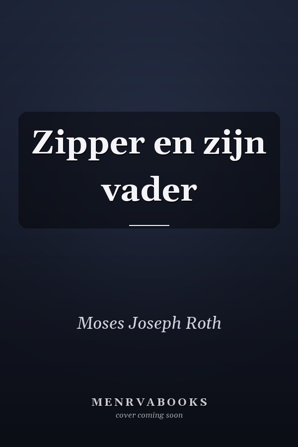 Zipper en zijn vader