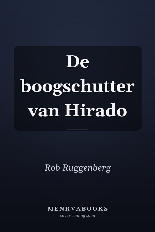 De boogschutter van Hirado