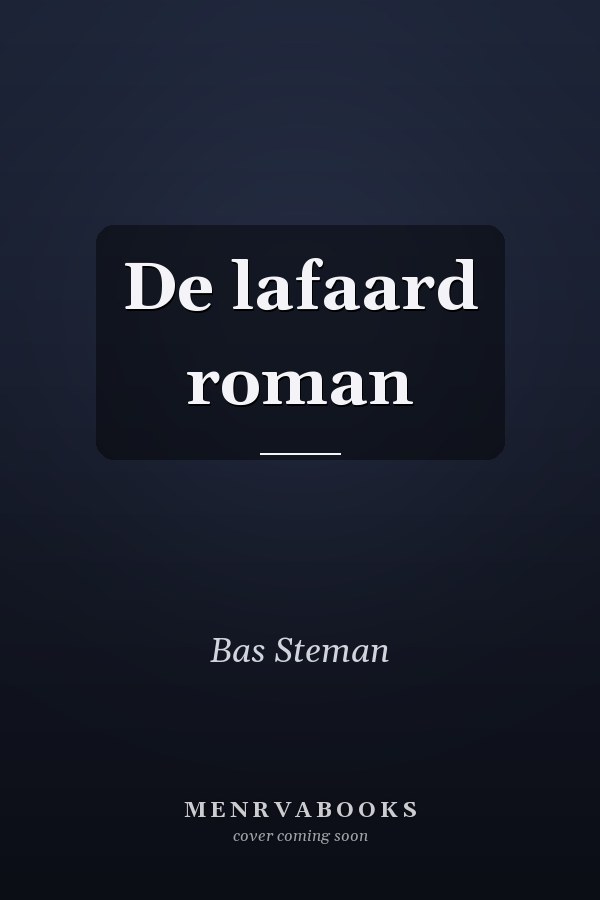 De lafaard roman