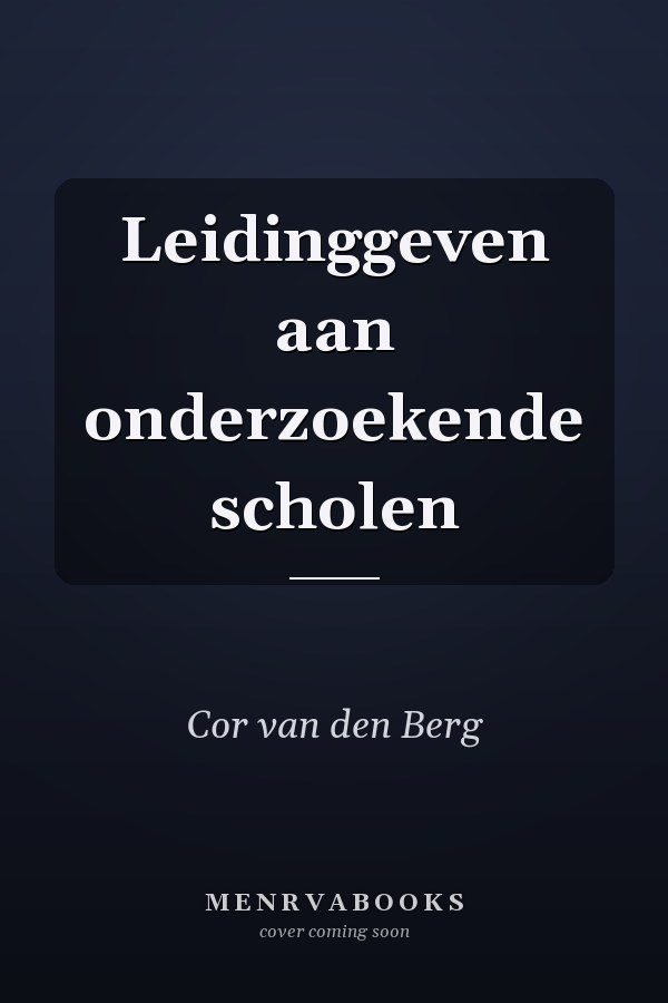 Leidinggeven aan onderzoekende scholen
