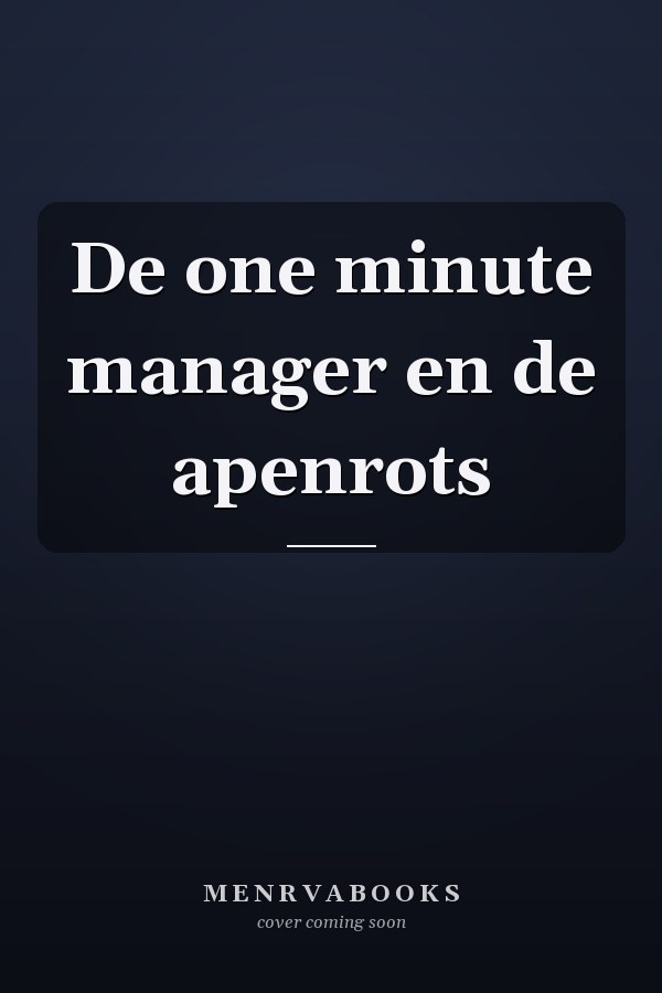 De one minute manager en de apenrots