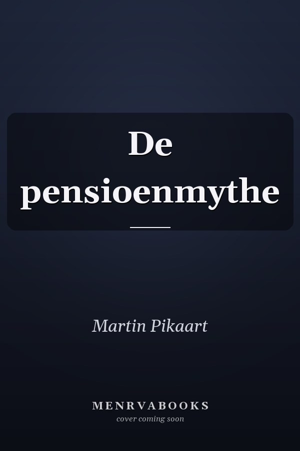De pensioenmythe