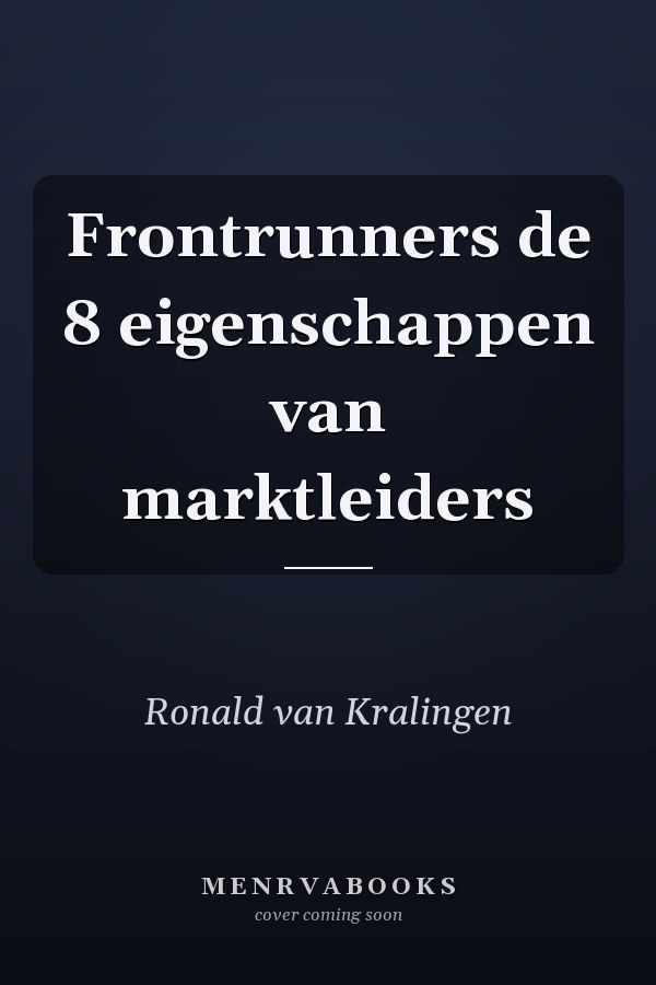 Frontrunners de 8 eigenschappen van marktleiders