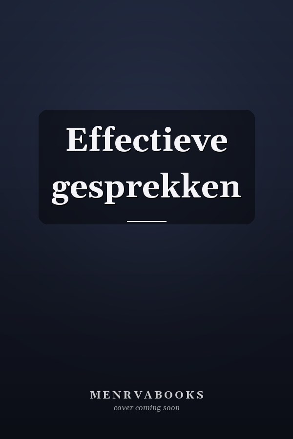 Effectieve gesprekken