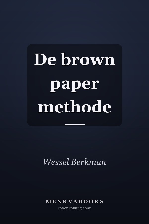 De brown paper methode