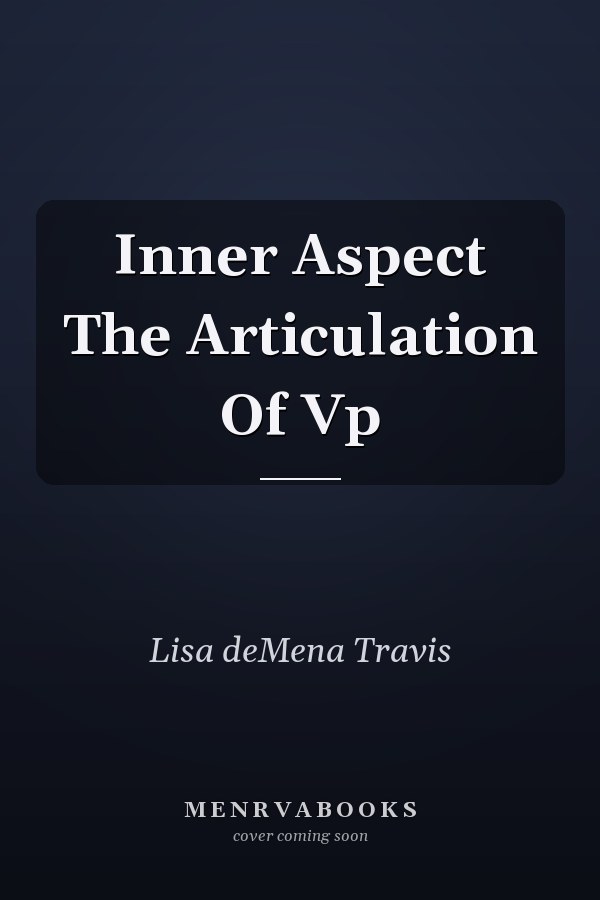 Inner Aspect The Articulation Of Vp