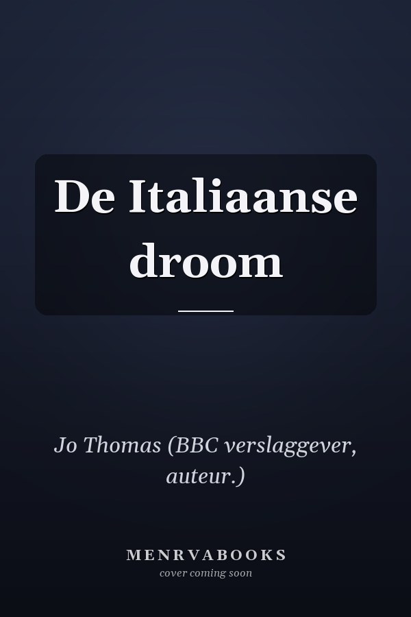 De Italiaanse droom