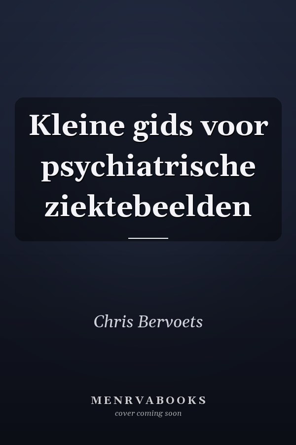 Kleine gids voor psychiatrische ziektebeelden
