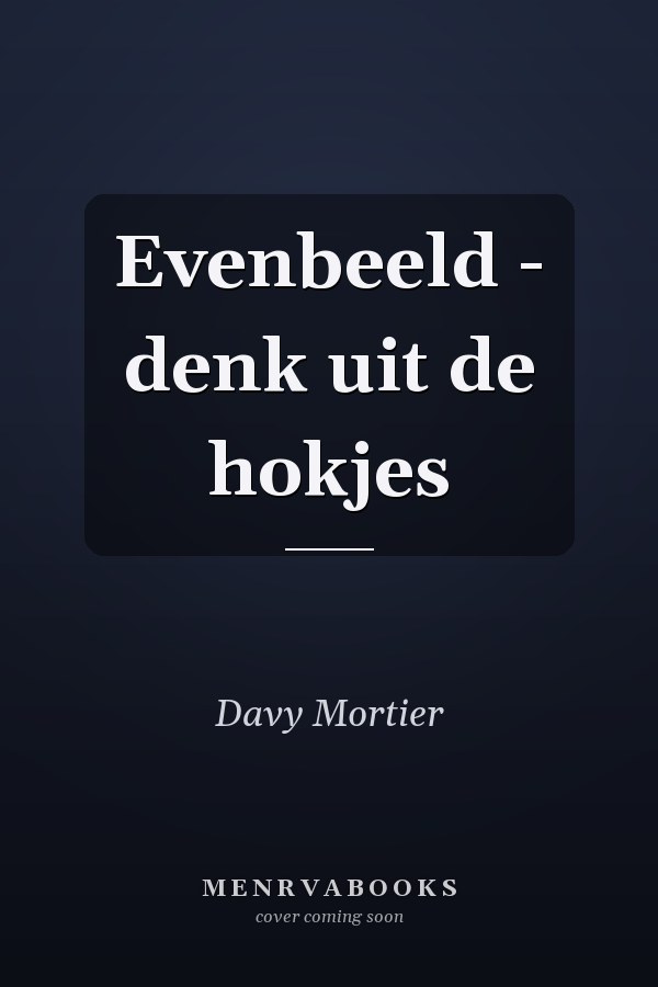 Evenbeeld - denk uit de hokjes