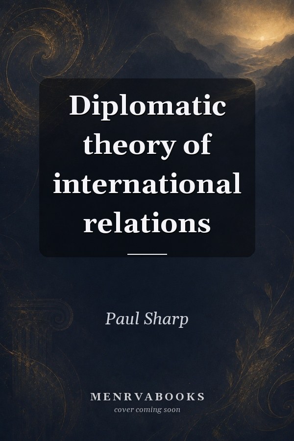 Diplomatic theory of international relations