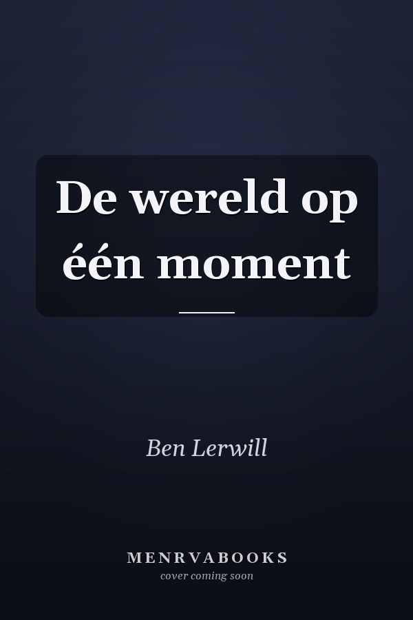 De wereld op één moment