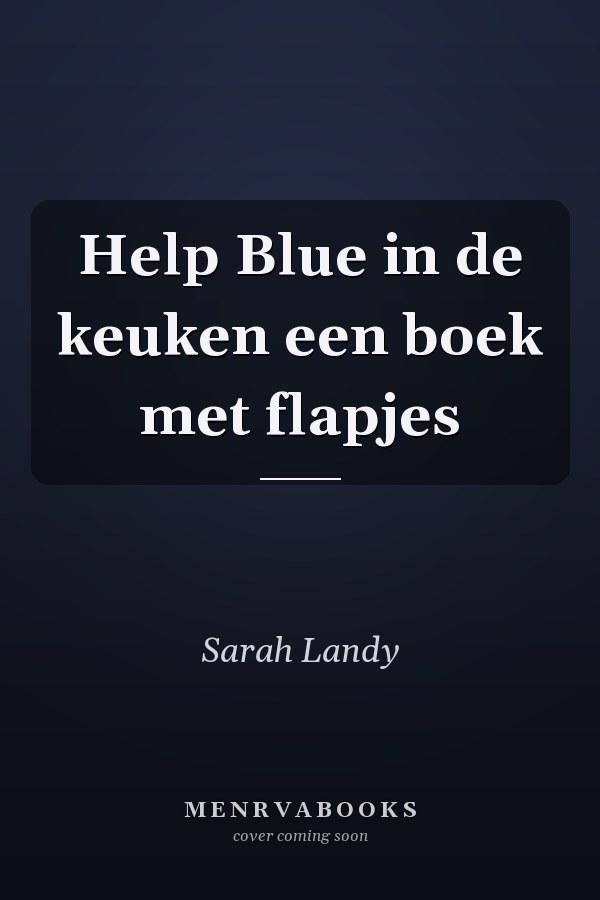 Help Blue in de keuken een boek met flapjes