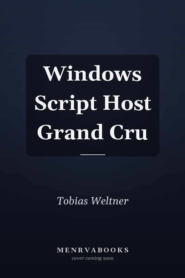 Windows Script Host Grand Cru