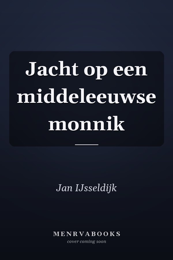 Jacht op een middeleeuwse monnik
