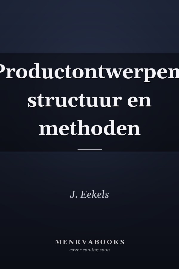Productontwerpen, structuur en methoden